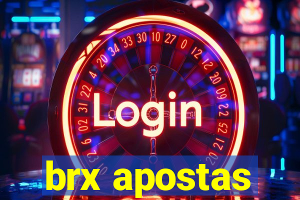 brx apostas